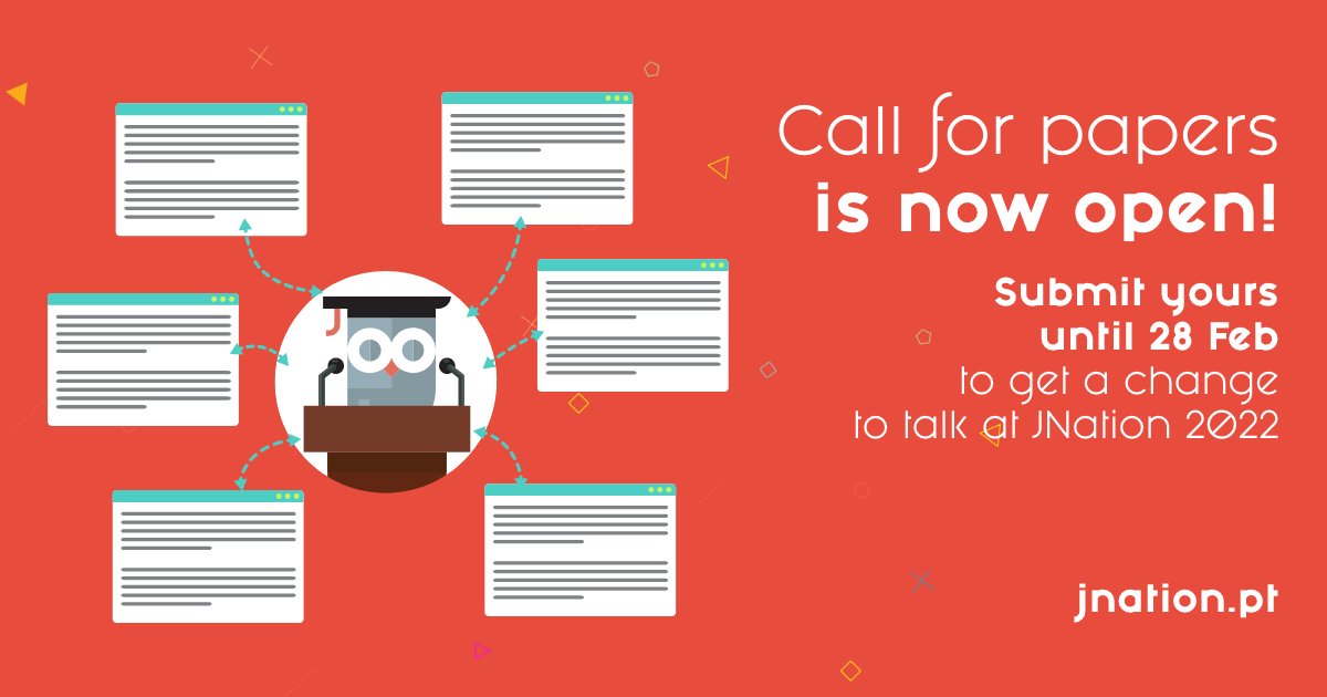 Our CFP is also open until the end of February. Please submit your session: sessionize.com/jnation-2022