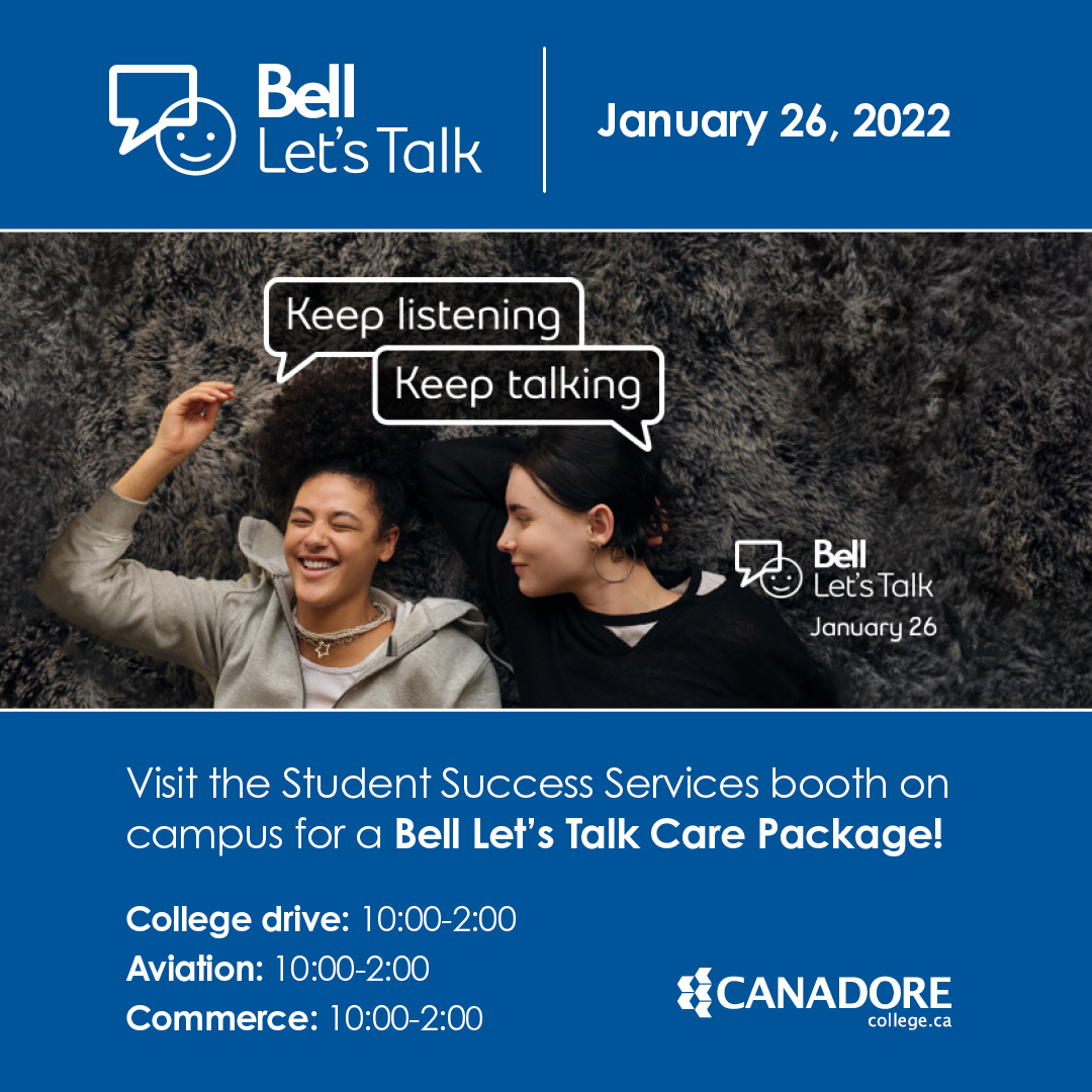 Don’t forget to stop by the Student Success Services booth at our North Bay campuses today between 10:00 am – 2:00 pm. Learn more about #BellLetsTalk and pick up a free care package!