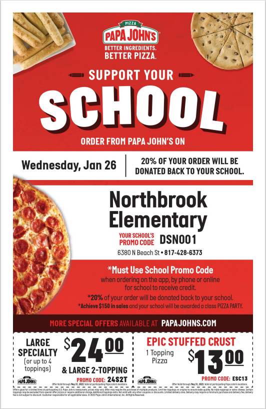 Today is the day to order PIZZA!!!   Our PTA Spirit Day has arrived.   Call 817-428-6373 to order your pizza or order on-line.   Either way you do it, please make sure to mention PROMO CODE:  DSN001.  The PTA will receive 20% of all sales.   Thank you for supporting our PTA.