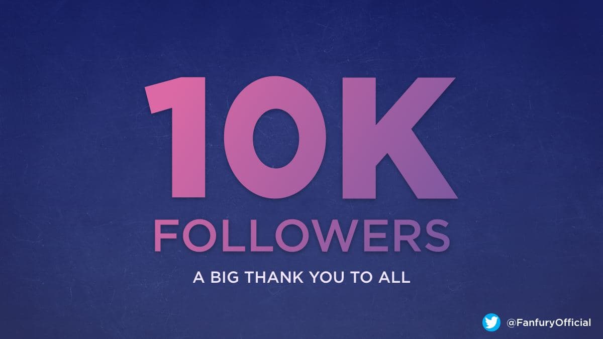 Shout out to everyone who has been a part of this awesome community❤️

Thank you for 10K followers🎉🎉🎉

Let’s get to 15k before the end of the week🚀🚀🚀 🌔🌔🌔🌔

$FURY $UST

#10K #TestYourFURY