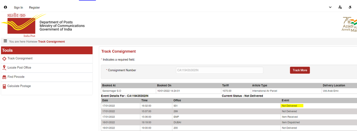 hecoll_tech's tweet photo. Attached is the screenshot for your reference. It is showing undelivered on 17.01.2022. There is no update after 17th Jan 2022.

Moreover, we don't know what is Office 931. Which location is this? Atleast if the full address was mentioned we could have tried reaching to it. https://t.co/t3kX56pAKg