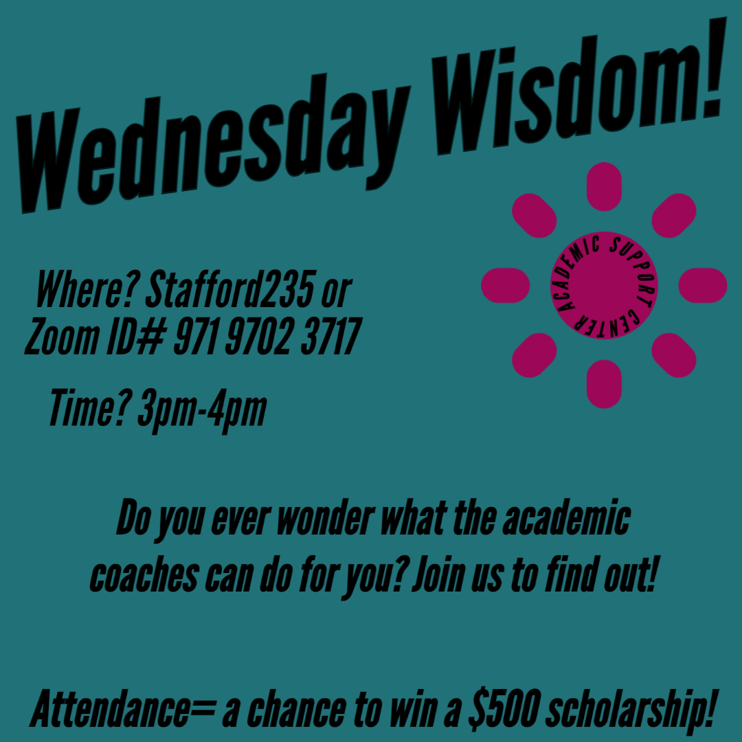SWOSUSupport's tweet image. Join us at our first Wednesday Wisdom of the Semester for your chance to win a $500 scholarship!