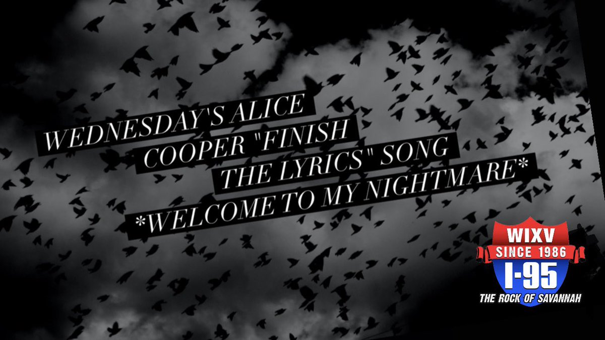 OMG!! Wanna see <a href="/alicecooper/">Alice Cooper</a> Feb 5th at the <a href="/SavCivicCenter/">Savannah Civic Center</a>?!! When we play the clip during the NOON HOUR -- 5th CALLER to FINISH THE LYRICS WINS!! 912-947-9595 🤪🖤🙌 <a href="/RockOfSavannah/">I-95 Savannah</a>