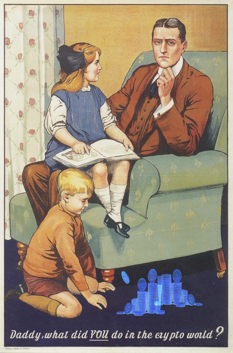 CRACKLTW's tweet photo. "Daddy, what did YOU do in the Great War?" was a war recruitment poster from 1915. 
You must have seen its meme picture.

Don't wait for your child to ask you in the future！

#NFTCommunity #nftart #NFTs #meme #cryptocurrency https://t.co/dHUiLrMAhy