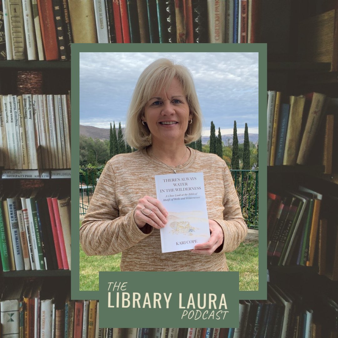 New podcast episode today with Kari Cope, author of There's Always Water in the Wilderness: A Close Look at the Biblical Motifs of Wells and Wildernesses. 
Check it out: librarylaurapodcast.com/2022/01/episod…