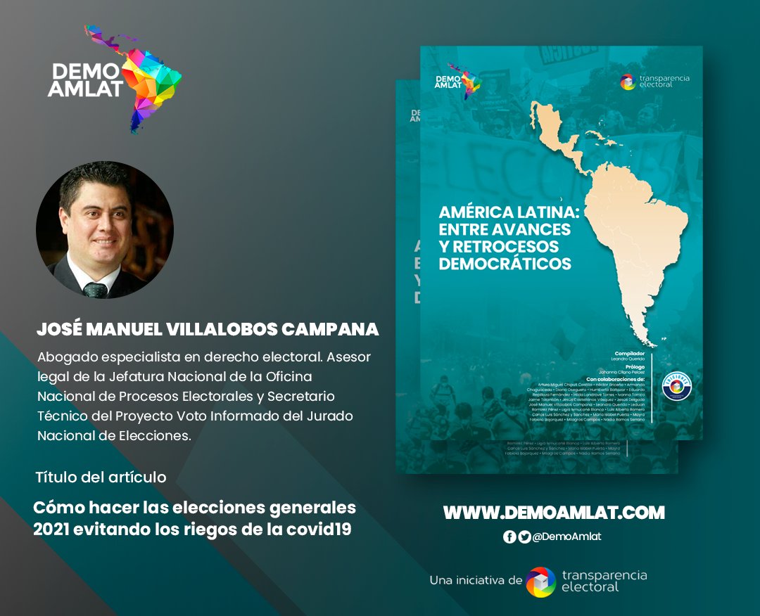 🇵🇪🗳Capítulo de Jose Manuel Villalobos (<a href="/JMVillalobosCam/">José Manuel Villalobos Campana</a>) para el libro  “América latina: entre avances y retrocesos democráticos” 

“Cómo hacer las elecciones generales 2021 evitando los riegos de la covid19”

🔗bit.ly/3Aw0950