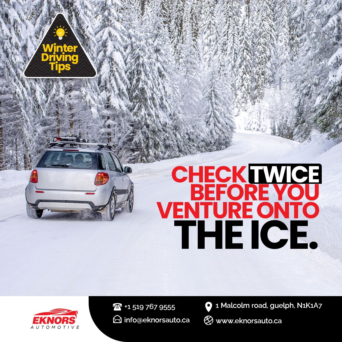 Safe winter driving starts before you leave your home or office.

It’s highly advisable to consider the weather condition before you hit the road.

At Eknors Auto we provide our customers with quality cars at unbeatable prices.

#eknorsauto #guelph #ontario #canada #winter
