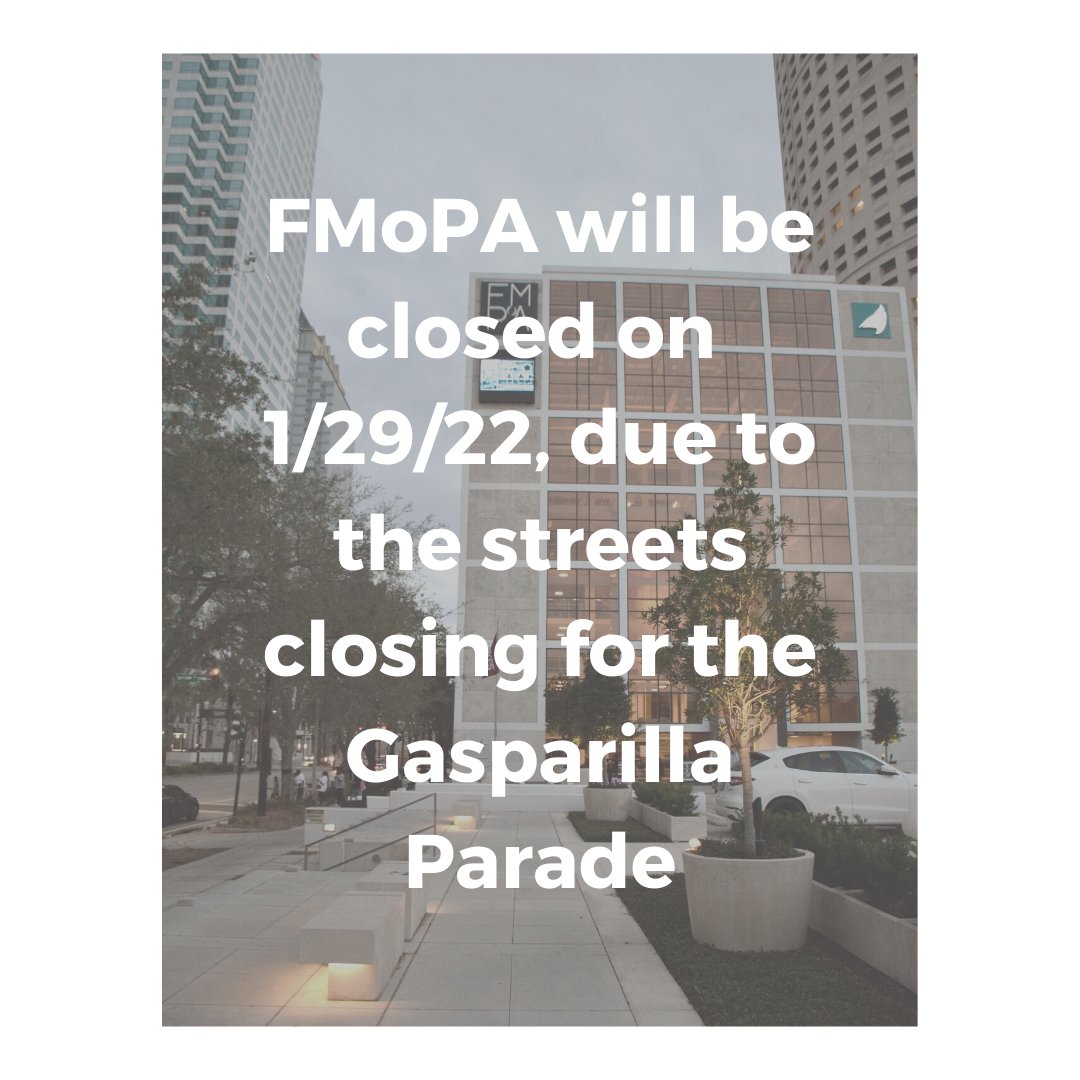 FMoPA's tweet photo. On January 29, 2022, the museum will be closed! Due to the Gasparilla Parade, the streets around the museum will be closed down and it'll be hard to access the museum. We will open up again the next day on January 30, 2022.
#FMoPA #Museum #Photography https://t.co/JzswdOXapg