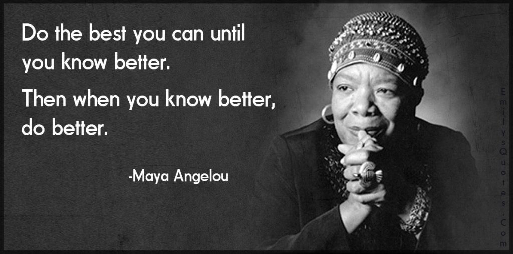 Words to teach by in the classroom. Helping each child do the best they can.