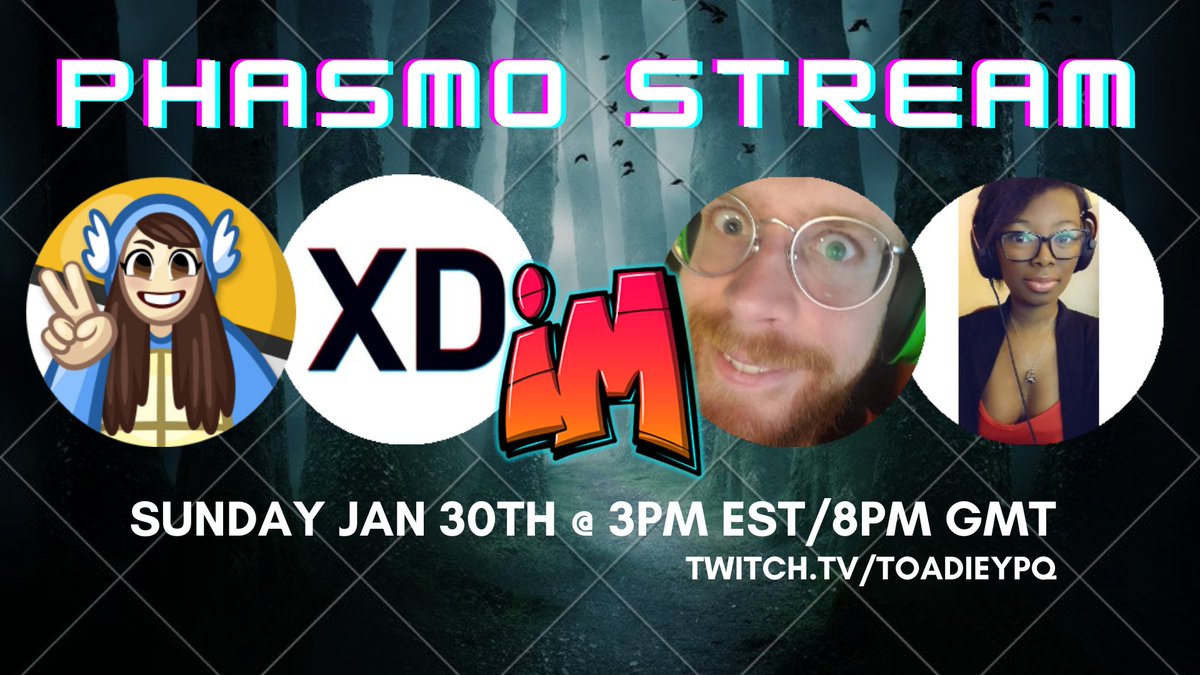 ToadieZzz's tweet photo. This Sunday! 3PM EST. My place.

#Phasmophobia 👻 with the @IngloriousMsfts.

@XDaebryn, @RedBeardUnleash, &amp; @PandaMeiNium have agreed to kick it off with me! More Misfits may attend.

My heart says yes but my body says AHHHHHHH 😱. Lets. Go. 💪✌ https://t.co/XOJXzIi75d
