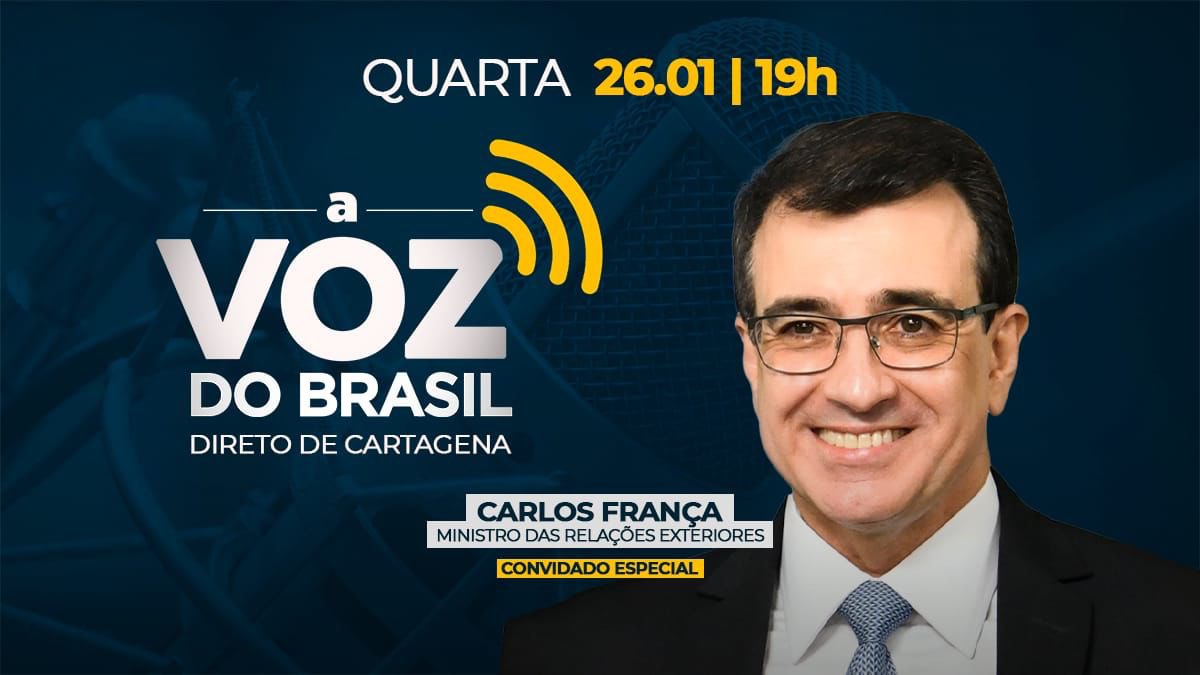 GlenValente's tweet photo. O ministro das Relações Exteriores, Carlos França participa hoje (26) de @avozdobrasil ao vivo direto de Cartagena. Ele está em missão oficial e vai falar da cúpula #Prosul e da entrada do Brasil na OCDE. Acompanhe pela rádio, @TVBrasil e redes sociais às 19h. 🇧🇷 @ItamaratyGovBr https://t.co/glyVlemrj8