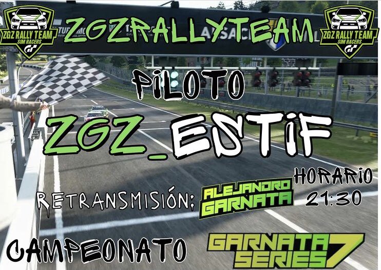 Campeonato garnataseries7. <a href="/AGarnata/">Alejandro Garnata</a> <a href="/ZGZ_Estif/">Estif</a> <a href="/ZGZRallyTeam/">ZGZ RALLY TEAM Simracers</a> suerte compañero 👊🏼💪🏼👊🏼💪🏼