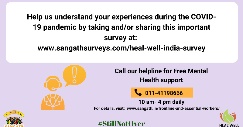 SangathIndia's tweet photo. Heal Well India Survey studies impact of COVID-19 pandemic on mental health of healthcare workers. Let’s get to know who all are our healthcare workers. 

Help us by sharing &amp; filling the survey https://t.co/evsRZsVOXm

#StillNotOver