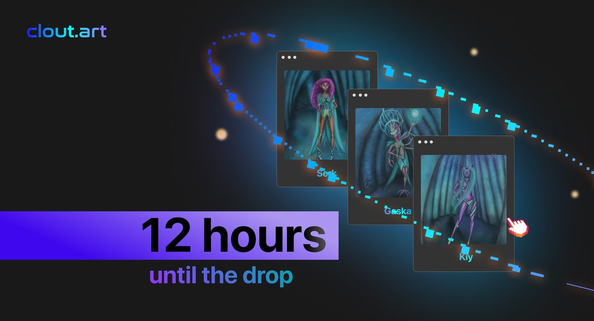 cloutdotart's tweet photo. 💫 The Three Cosmic Sister #NFTdrop is approaching fast! 💫
⚠️ Don't miss #Kiy, #Serk & #Gaska on https://t.co/d8B3senDUW, dropping at 8 am UTC ⚠️ https://t.co/u5evNeTyiM