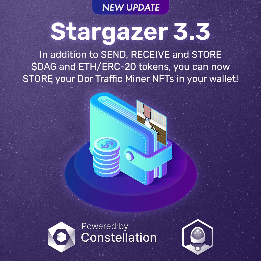Conste11ation's tweet photo. Stargazer v3.3 is here! 🥳
👉 https://t.co/z4G9nujBhv

Store all your #NFTs, including your Dôr Traffic Miner NFTs 👟 in your @StargazerWallet. 

See how many NFTs you hold &amp; link out directly to platforms such as @OpenSea to view. 

$DAG $LTX @LatticeExchange @stardustco11ect https://t.co/HRUIASIJLp