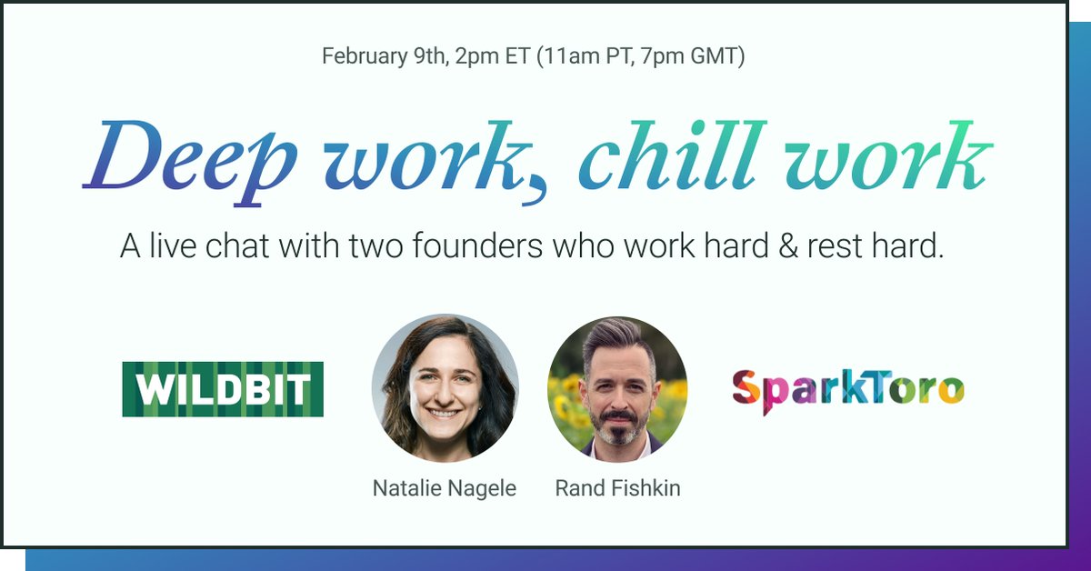 When we heard <a href="/randfish/">Rand Fishkin (follow @randderuiter on Threads)</a> talk about *chill work*, it reminded us of how we talk about *deep work*. 

We wanted to hear more, so we invited him to have a follow-up chat on Feb 9. 

Want to join us?  
→ wildbit.com/events/rand-fi…