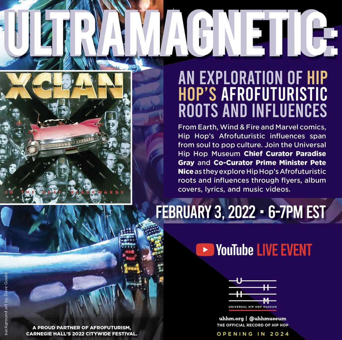 thhmuseum's tweet photo. On Feb. 3rd 6 PM EST, our UHHM Curators, Paradise Gray and Prime Minister Pete Nice will explore Hip Hop’s Afrofuturistic roots and influences through flyers, album covers, lyrics and music videos.

Check out our YouTube channel to watch https://t.co/XMdIdQz8F5 💯 https://t.co/9i5oRiagVN