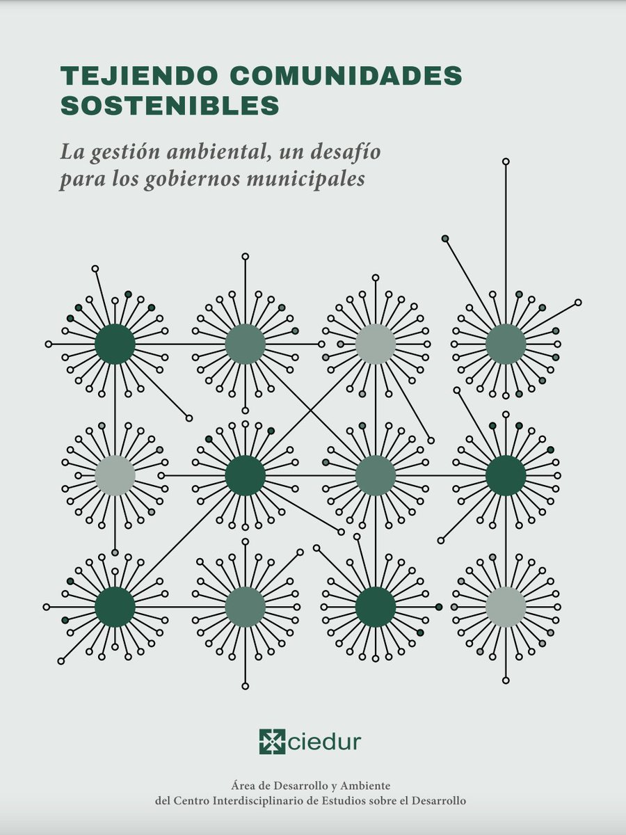 ciedur's tweet photo. 💚💚💚 La publicación "Tejiendo comunidades sostenibles" se enmarca en el proyecto #ECCOSUR, que pretende fortalecer las capacidades de las instituciones públicas y privadas para establecer mejores mecanismos de consulta e incorporar
(sigue abajo) https://t.co/mdgssweB3R
