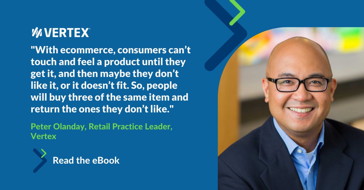 vertexinc's tweet photo. Our Retail Practice Leader, Peter Olanday, on the potential reasons for an increase in returns this year. Find out how returns cause #taxcomplexity &amp; how to overcome it in this @RTouchPoints eBook: https://t.co/3dV564FbMY https://t.co/IytOwhjVvo