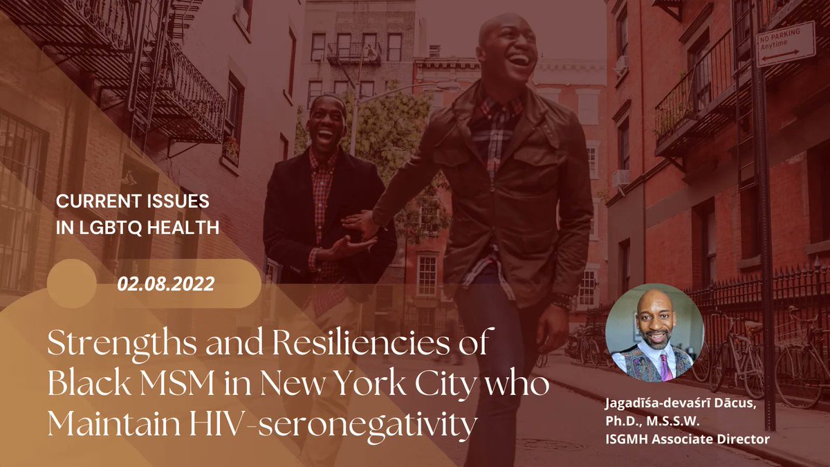 Institute for SGM Health and Wellbeing (@isgmh) on Twitter photo Join us on 02/08 at the next event in our Current Issues in #LGBTQHealth series! Associate Director <a href="/Jagadisadevasri/">Jagadīśa-devaśrī Dācus</a> will present on “Strengths and Resiliencies of Black MSM in New York City who Maintain HIV-seronegativity”
Event details: buff.ly/3tYpZ0t Join us on 02/08 at the next event in our Current Issues in #LGBTQHealth series! Associate Director <a href="/Jagadisadevasri/">Jagadīśa-devaśrī Dācus</a> will present on “Strengths and Resiliencies of Black MSM in New York City who Maintain HIV-seronegativity”
Event details: buff.ly/3tYpZ0t