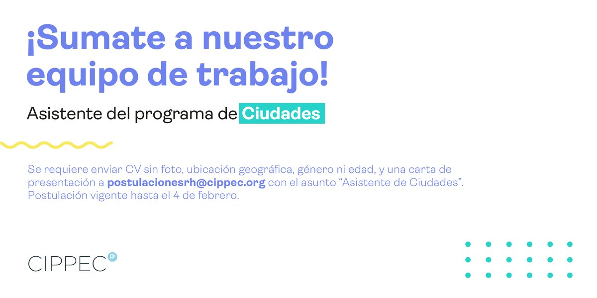 CIPPEC's tweet photo. BÚSQUEDA LABORAL 🔍⬇

Asistente para el programa de Ciudades de CIPPEC.

Enviá tu CV sin foto, ubicación geográfica, género ni edad antes del viernes 4 de febrero a postulacionesrh@cippec.org

Requisitos y más información:
https://t.co/8YeecLJZdJ https://t.co/FDT3uja1zU