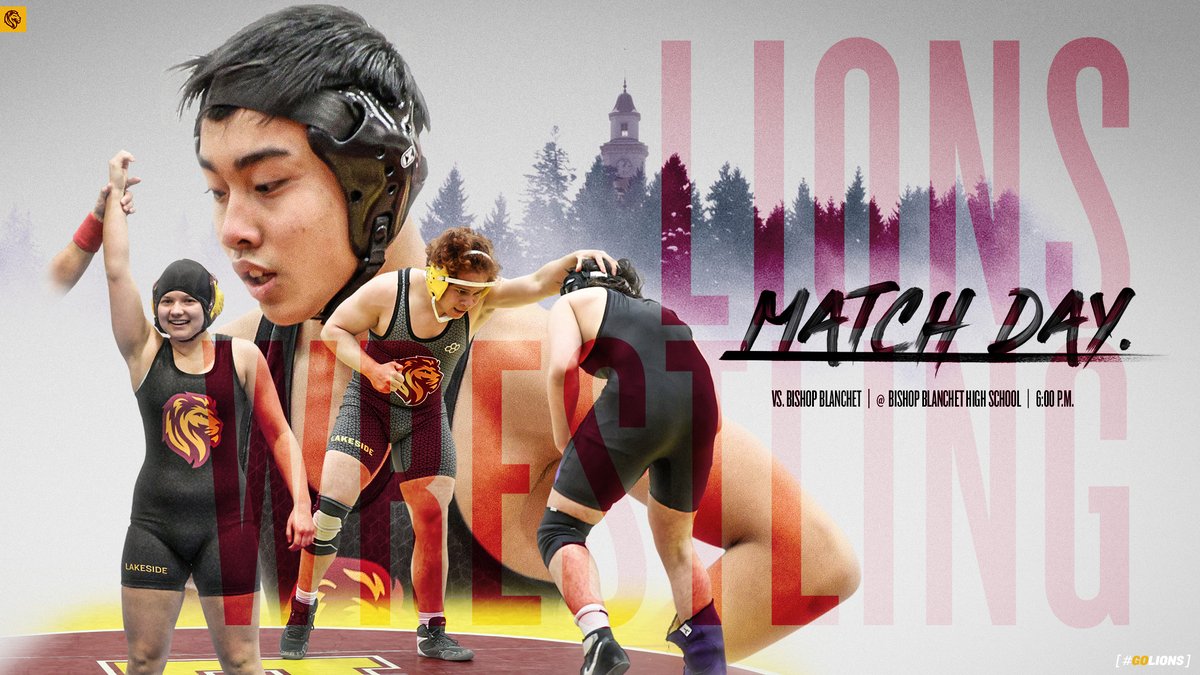 🚨 ｍａｔｃｈ  ｄａｙ 🚨

🤼 vs. Bishop Blanchet
📍 Bishop Blanchet High School
⏲️ 6:00 p.m.
😷 Fans permitted with masks 🙌

#GOLIONS