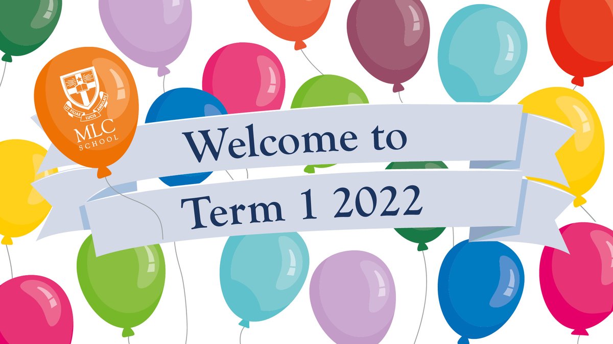 Welcome back to School for 2022! A very special welcome to families who are joining our MLC School community. We look forward to another successful year ahead. #mlcschool