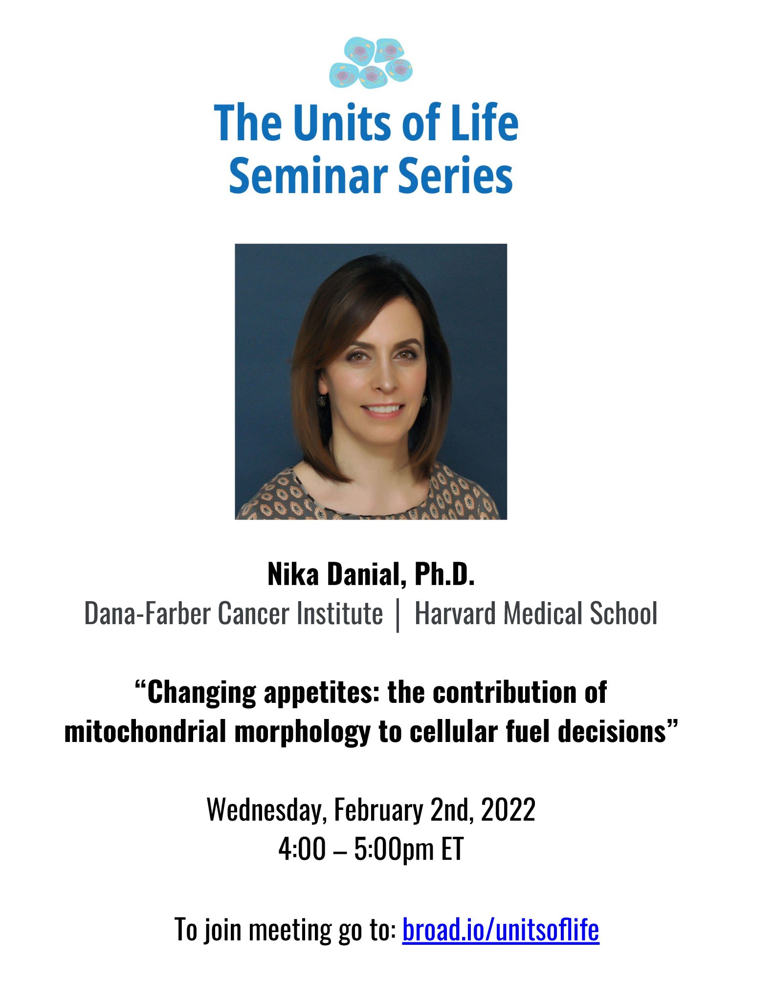 paso Cristo Zoológico de noche Greka Lab on Twitter: "Exciting talk alert! Join the Cell Biology Community  at Broad on February 2nd for the next installment of Units of Life  featuring Nika Danial @broadinstitute @DFCI_ChemBio @HarvardCellBio  https://t.co/KNF7JdG62r" /
