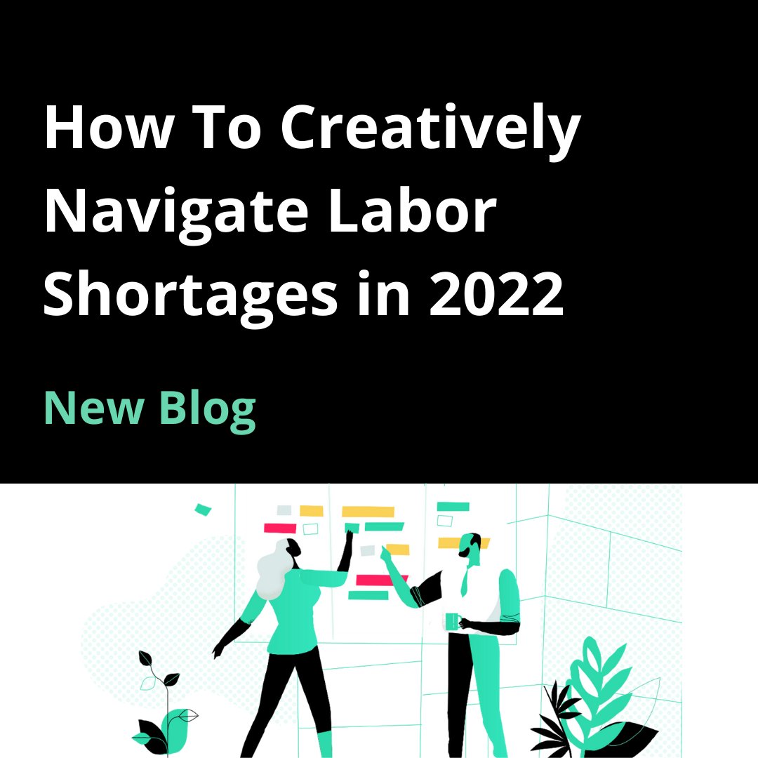 myshiftlab's tweet image. Check out our latest blog, How to Creatively Navigate Labor Shortages in 2022. bit.ly/blogjan2022
