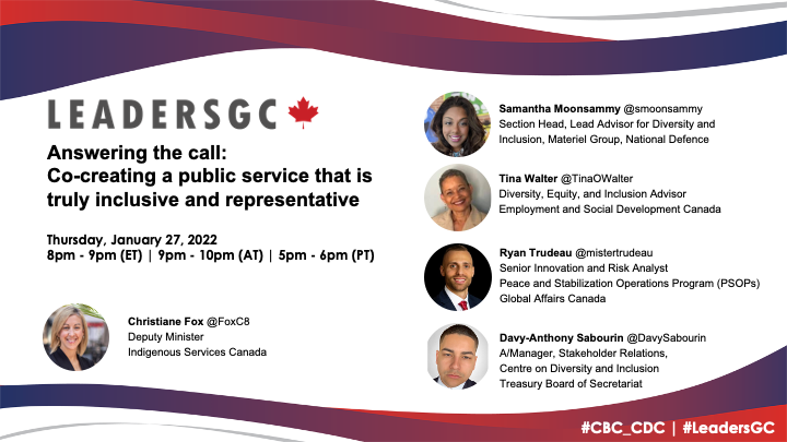 Chat on Twitter tonight with @Smoonsammy, @DavySabourin, <a href="/mistertrudeau/">Ryan Trudeau</a>, <a href="/TinaOWalter/">Tina Walter</a> and Deputy Minister <a href="/FoxC8/">Chris Fox</a> as they discuss co-creating an inclusive and representative public service! 👥

Join us at 8 PM ET (5 PM PT). ⏰ #LeadersGC #CBC_CDC