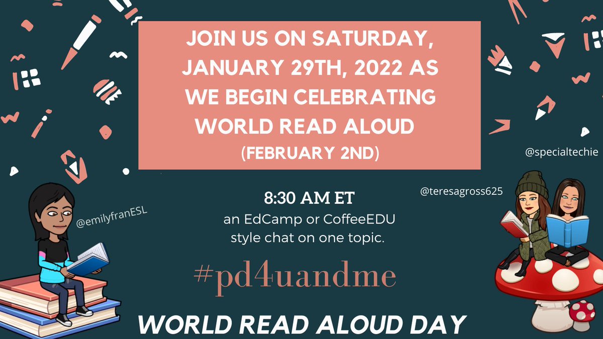 emilyfranESL's tweet photo. Join #PD4uandme THIS Saturday - Bring all your read-aloud ideas &amp; resources as we begin celebrating #WorldReadAloudDay (Feb 2)

✳️ Benefits of reading aloud to K12 Ss
✳️ How-to effectively engage Ss during read-aloud
✳️ Book recommendations
@teresamgross @specialtechie https://t.co/aUxEucRujj