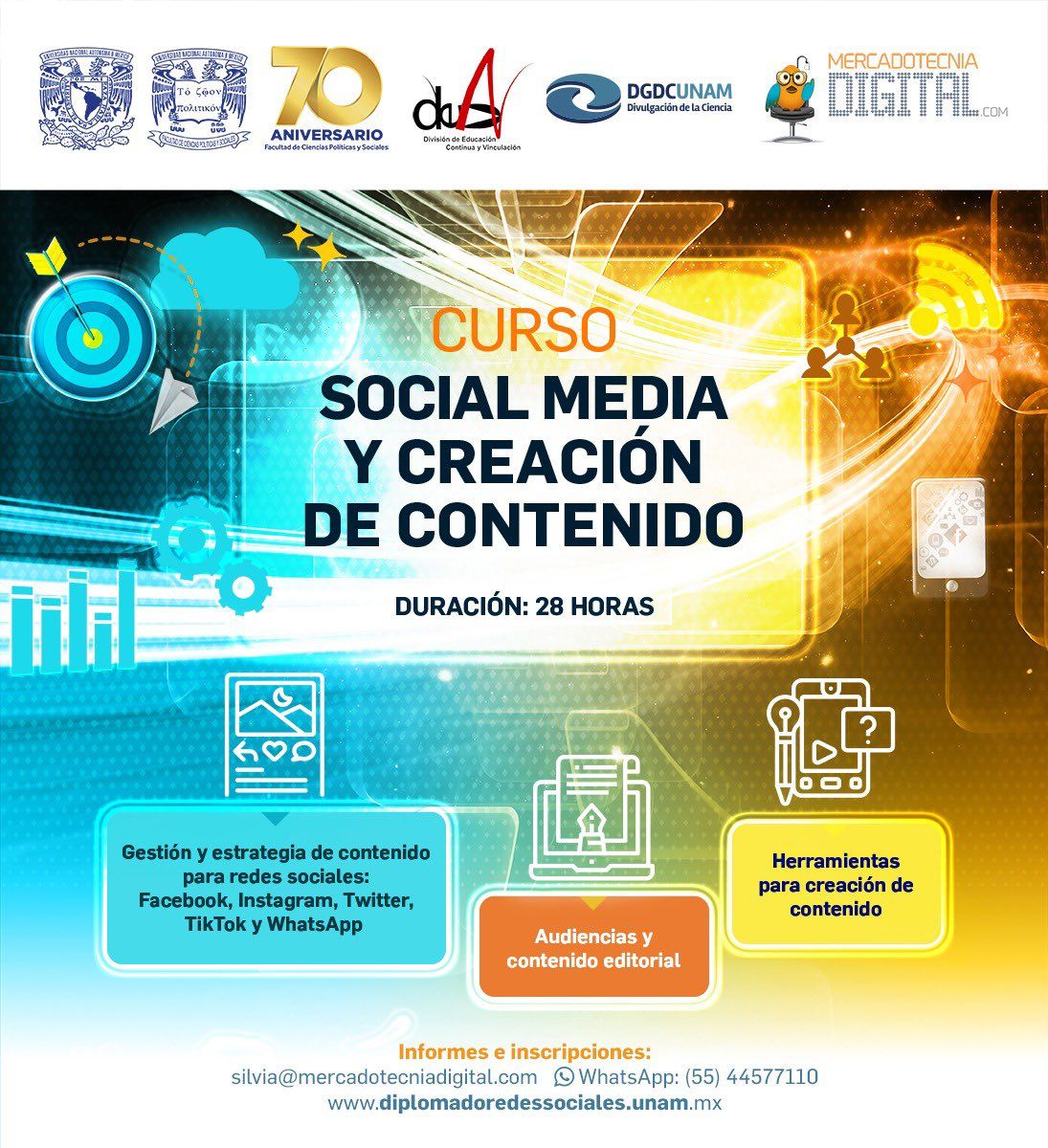 Curso "Social Media y Creación de Contenido"
📧Informes e inscripciones: silvia@mercadotecniadigital.com 
▪Más información diplomadoredessociales.unam.mx  
<a href="/decyvpoliticas/">DECyV Políticas UNAM</a> 
|| #DGDC #DECyV #70AniversarioFCPyS #UNAM