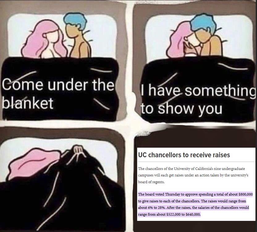 UCSC Chancellor Cindy Larive just got a raise from $438k to $543k per year…

…Cindy got a fat COLA - now where’s ours?