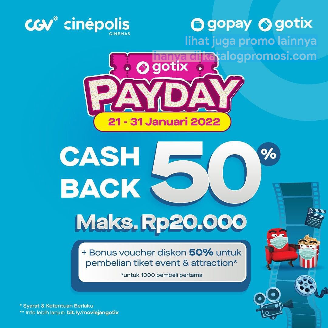 katalogpromosi's tweet photo. Promo GOTIX PAYDAY - Cashback 50% untuk Tiket Nonton di CGV dan Cinepolis pakai GOPAY
info selengkapnya ada di sini
https://t.co/W7rr97sXtD
#gotix #cgv #cinepolis #promotiketnonton https://t.co/RsR9XQwhvB
