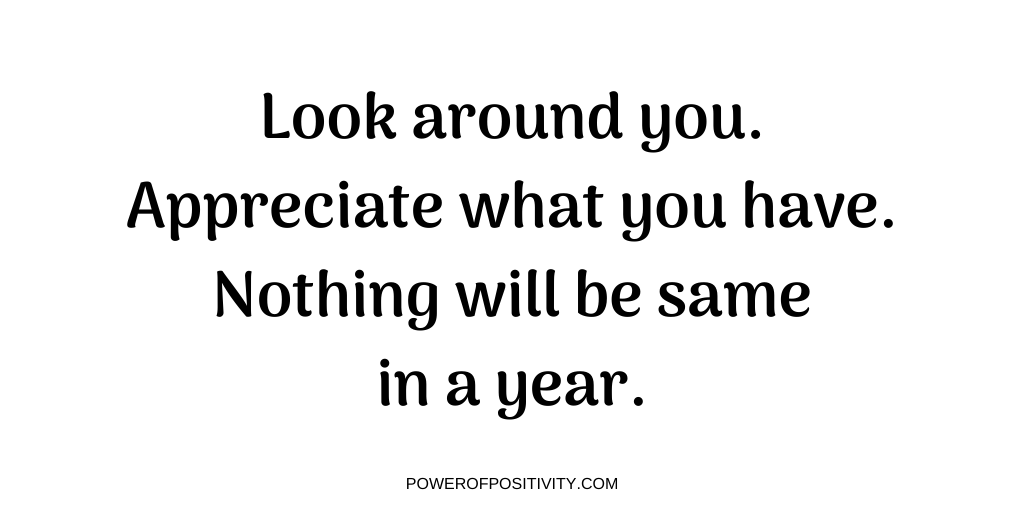 LIVEpositivity's tweet photo. Look around you. Appreciate what you have. Nothing will be same in a year. https://t.co/2rISeqD6D1