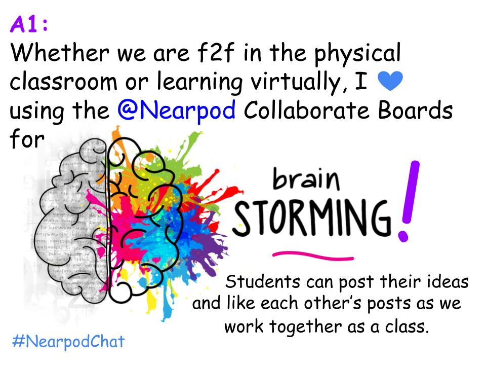A1: <a href="/Nearpod/">Nearpod</a> Collaborate Boards are so valuable in any setting! #NearpodChat