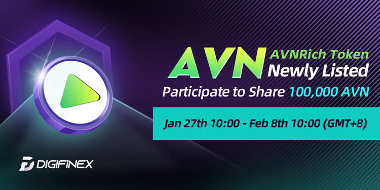 DigiFinex's tweet photo. New Trading Token: @avnrich 
Time: Jan 27 - Feb 8 2022 (GMT+8)
Follow Digifinex &amp; AVN and Participate in Staking 
 &amp; Trading Activity to share 100,000 AVN!
#DigiFinex #crypto #Bitcoin #SHIB #dogecoin #AVNRichians 
Details: https://t.co/XvPP8jQ2sE
Register: https://t.co/I4UrGkPTux https://t.co/zGTVRZ47sx