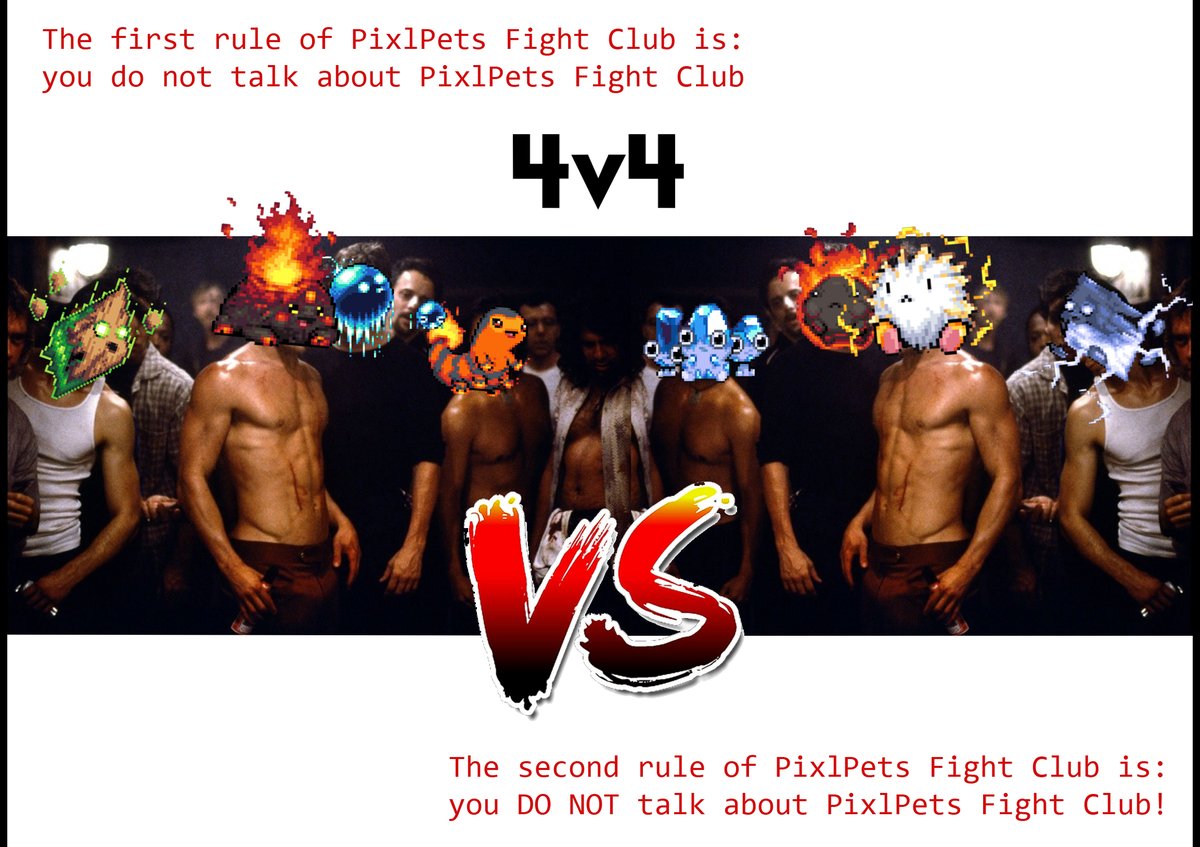 Poogi_friends's tweet image. 1st rule: You do not talk about PixlPets Fight Club.
2nd rule: You do not talk about PixlPets Fight Club.
3rd rule: If someone yells Stop! goes limp taps out, the fight is over
4th rule: 4v4 to a fight
5th rule: If this is your 1st night at PixlPets Fight Club, you have to fight.