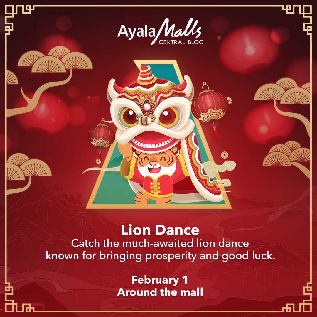 Witness the lion dance and let luck and prosperity flow this Chinese New Year at Ayala Malls Central Bloc. See you this February 1 as we celebrate the start of the Lunar year! 🎊