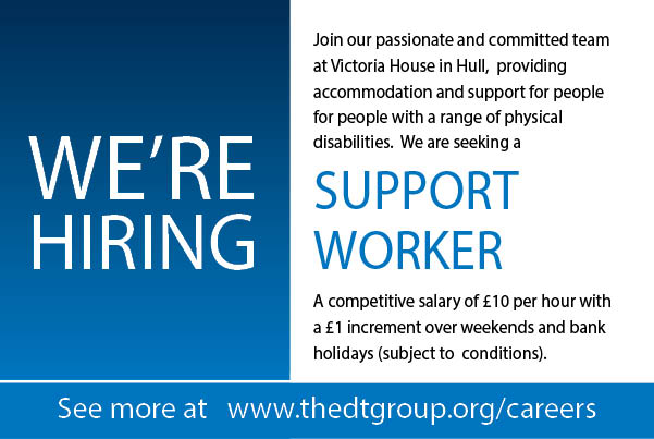 Looking for a rewarding career in social care?  We are seeking a Support Worker to join our team at Victoria House, Hull.  Start your career with us and you can work flexibly in a job to be proud of. Visit thedtgroup.org/careers 

#WorkInCare #SupportWorker #TheDisabilitiesTrust