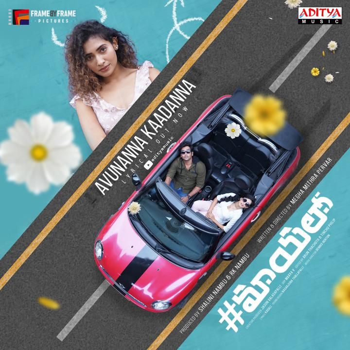 Instant fvt. melody #AvunannaKaadanna from #MayaLo movie sung by <a href="/sidsriram/">Sid Sriram</a> out now 🎤

youtu.be/2gb3PfDeVFE

Music by <a href="/dennisnorton02/">Dennis Norton</a>🎶 
Lyrics by <a href="/KadaliWrites/">Kadali Sathyanarayana</a> 

@actorider91 <a href="/BVazhapandal/">Bhavana Vazhapandal</a> <a href="/GnaneswariKand2/">GnaneswariKandregula</a> <a href="/mmpervar/">Megha Mithra Pervar</a> <a href="/fbf_pictures/">Framebyframe pictures pvt ltd</a> <a href="/nambushalini/">ShaliniNambu</a> <a href="/adityamusic/">Aditya Music</a> <a href="/vamsikaka/">Vamsi Kaka</a>