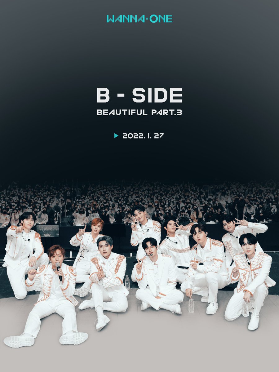 Wanna One l 워너원 Digital Single ‘B-Side' D-day 📼 Beautiful Part.3 2022.01.27 6PM(KST) Release #WannaOne #워너원 #B_Side #BeautifulPart_3 #워너원_워너블_스탠바이