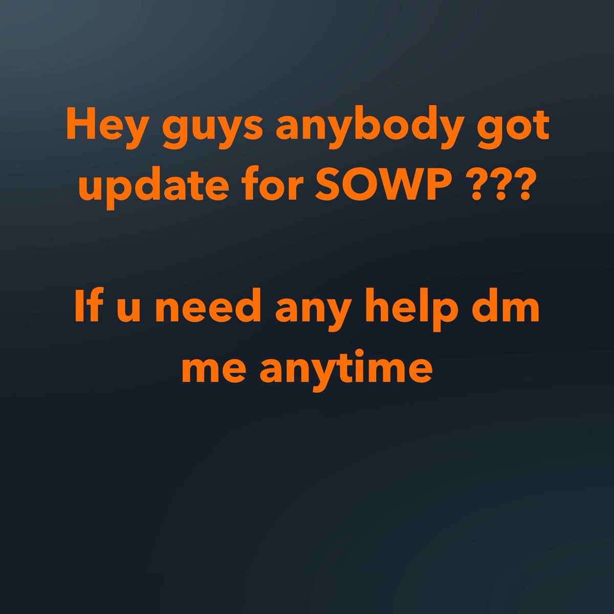 JusticeforSowp's tweet photo. Hey guys anybody got update for SOWP ???

If u need any help dm me anytime https://t.co/flWrpm3II4