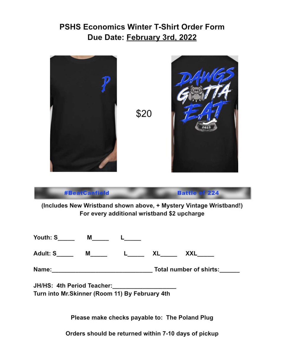 ThePolandPlug's tweet photo. The “Dawgs Gotta Eat” T-shirt is officially on sale ($20) and includes both a game-day #BeatCanfield wristband and a mystery vintage wristband! 🐾🅿️ Please make checks payable to “The Poland Plug” and turn your order forms into Mr. Skinner (Room 11) by ��️FEBRUARY THIRD⚠️ https://t.co/oalH8rWke7