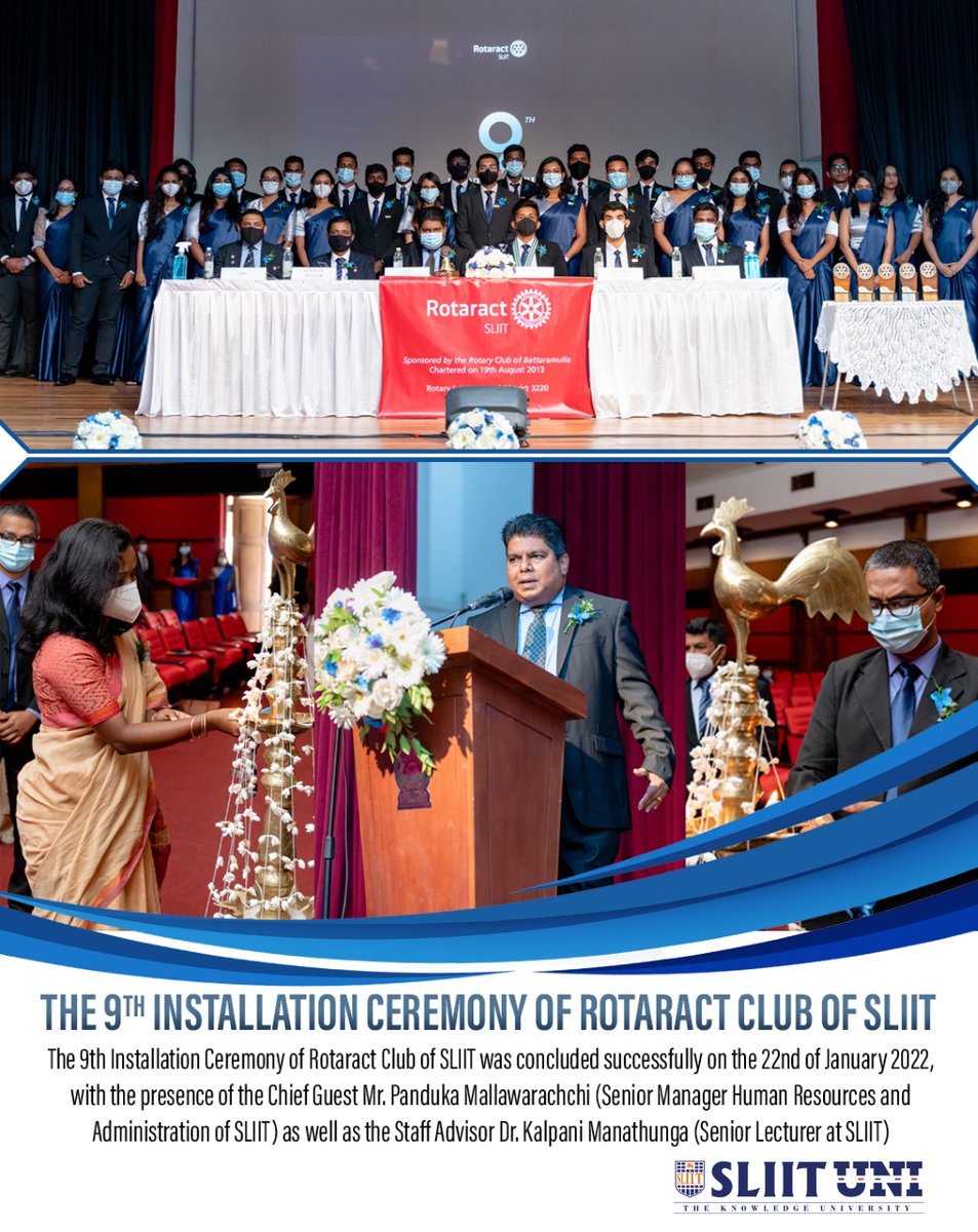 SLIITinfo's tweet photo. The 9th Installation Ceremony of the Rotaract Club of SLIIT, marking the ceremonial induction of the President Rtr. Nimsara Fernando and his Board of Officials were concluded successfully on the 22nd of January 2022. https://t.co/MbQ3pPJecN