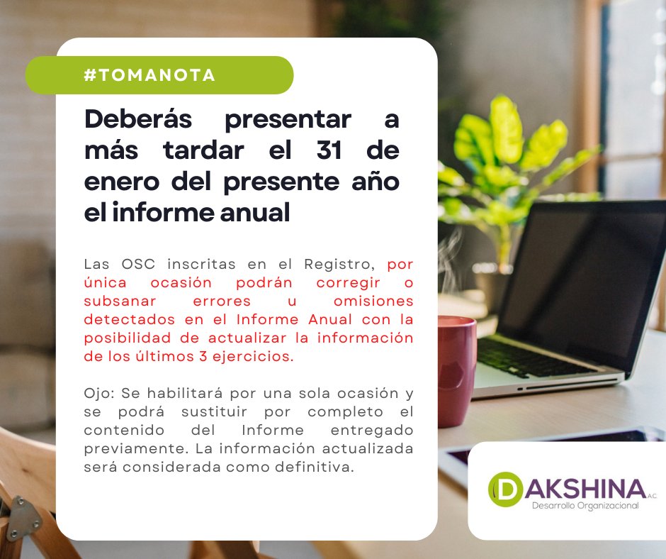 DakshinaAC's tweet photo. Si tu #OSC cuenta con #CLUNI, deberá presentar a más tardar el 31 de enero el informe anual y sí por alguna razón requieres corregir o subsanar errores u omisiones de los últimos 3 ejercicios fiscales, por única ocasión, podrás hacerlo. https://t.co/jcP1IwNCef