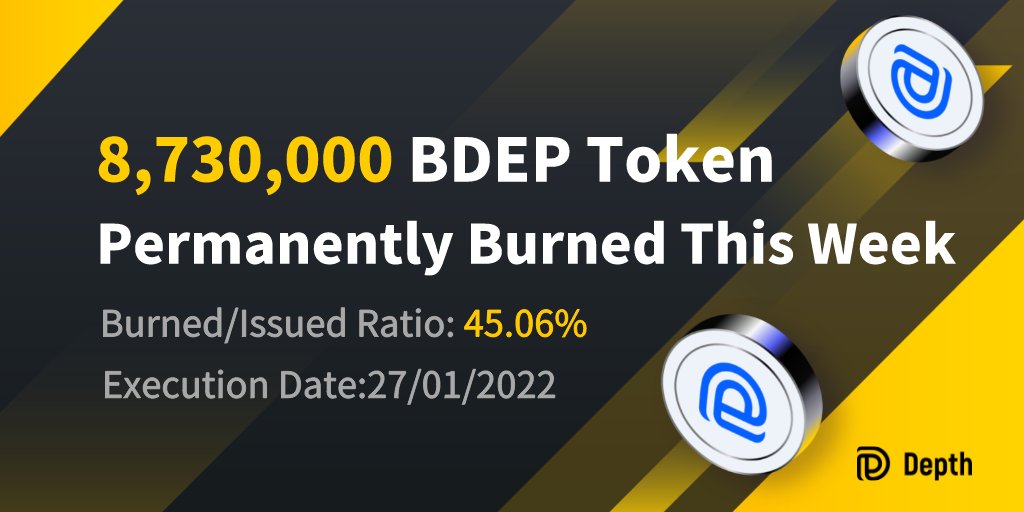 8,730,000 BDEP has been burnt this week. BDEP Burned/Issued Ration: 45.06% Details: docs.depth.fi/dep-token-burn