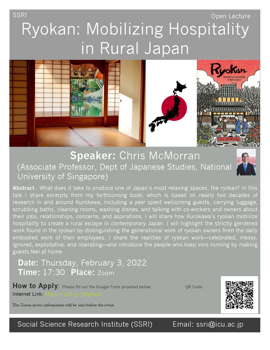 ICUSSRI's tweet photo. We are happy to invite you all to another exciting Open Lecture
Title: Ryokan: Mobilizing Hospitality in Rural Japan
Date: Thursday, February 3, 2021
Time: 17:30 Place: Zoom
How to Apply: https://t.co/pDH4m8nHe7 https://t.co/6ngwcCUJHK https://t.co/nIo9nhSJBq