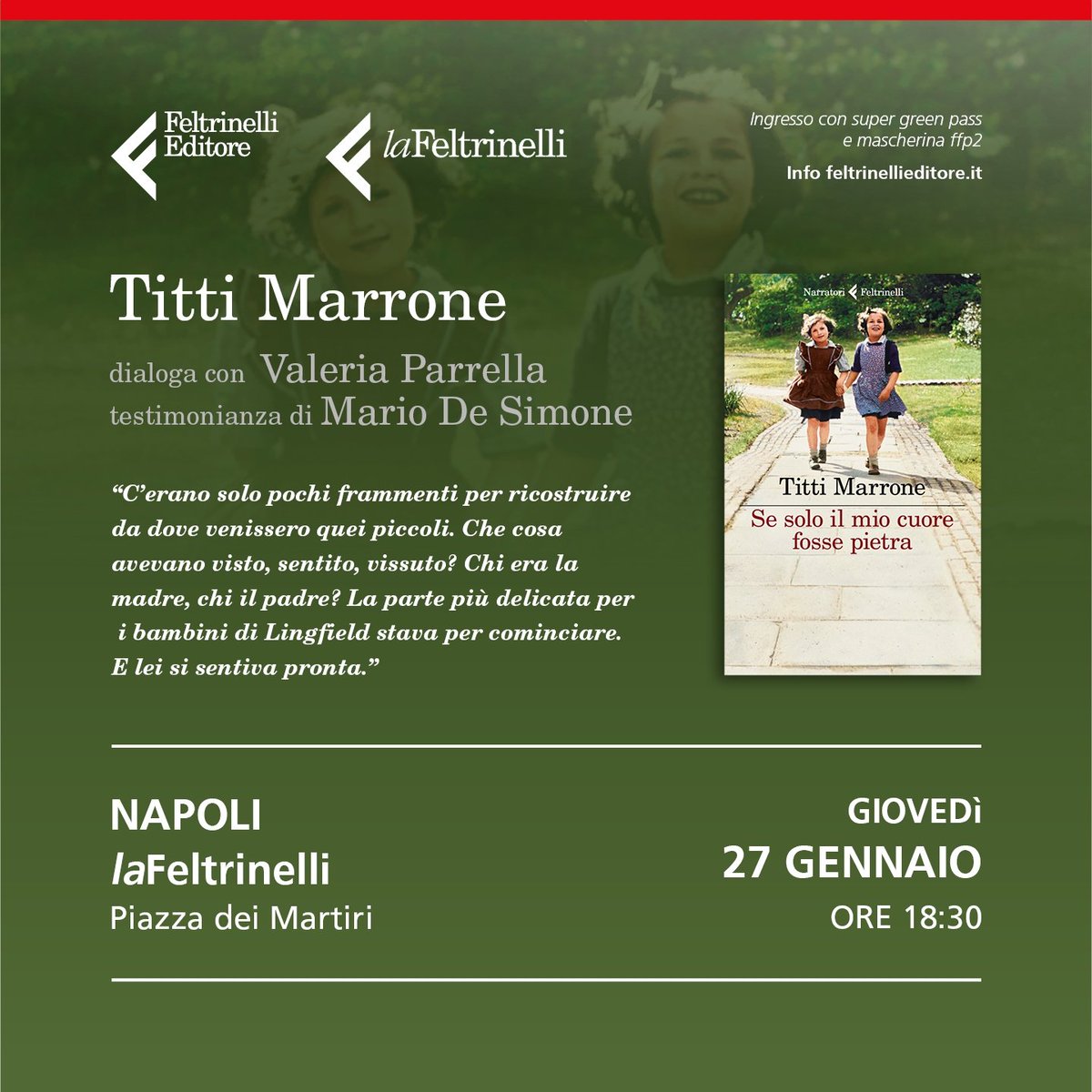 feltrinellied's tweet photo. Presentazione di #SeSoloIlMioCuoreFossePietra di @tittimarrone in @LaFeltrinelli #Napoli alle 18.30 con @ValeriaParrell2 e la testimonianza di #MarioDeSimone #Giornatadellamemoria https://t.co/fPLSZPiVmR