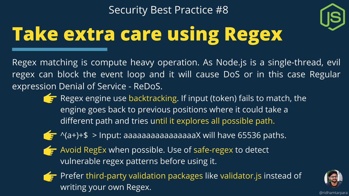 🔒 Security Practice 8

Evil regex can overload Node.js's single-thread execution. Some of the regexes can block the entire event loop for 6 seconds with a single request that validates 10 words. 

#javascript #nodejs